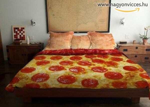 Pizza ágy!